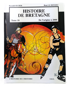 Histoire de Bretagne - Tome 10