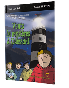 Roman Les Aventure de Vick et Vicky - Vents de mystères à Ouessant