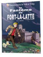 Les Aventures De Vick Et Vicky - Le Fantôme de Fort-La-Latte