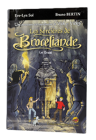 Roman Les Sorcières de Brocéliande - Le Graal